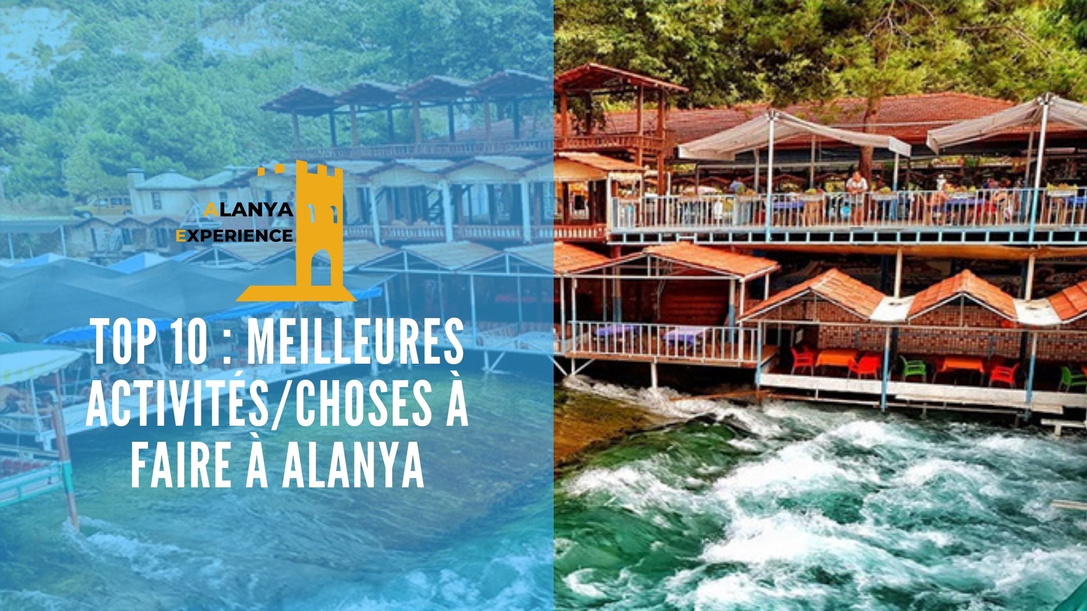 meilleures activités choses à faire Alanya experience dim çay photo